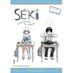 livre séki, mon voisin de classe tome 1 - tankobon