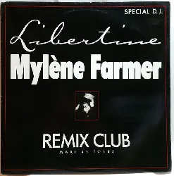 vinyle mylène farmer - libertine (remix club) (1986)