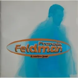 cd françois feldman - à contre - jour (1996)