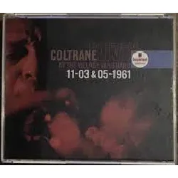 cd john coltrane - 'live' at the village vanguard 11 - 03 & 05 - 1961 (1991)