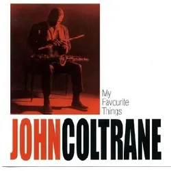 cd john coltrane - my favourite things (2002)