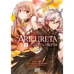 livre arifureta : de zéro à héros tome 1