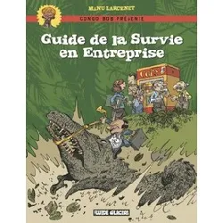 livre congo bob présente : guide de la survie en entreprise