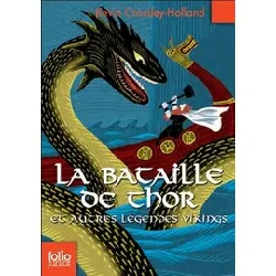 livre la bataille de thor et autres légendes vikings