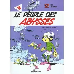 livre les petits hommes tome 10 - le peuple des abysses