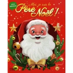 livre moi, je suis le père noël !