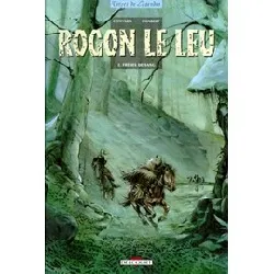 livre rogon le leu tome 2 - frères de sang