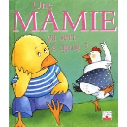 livre une mamie ça sert à quoi ?