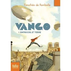 livre vango tome 1 - entre ciel et terre