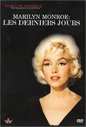 dvd marilyn monroe : les derniers jours [documentaire]