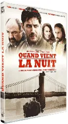 dvd quand vient la nuit