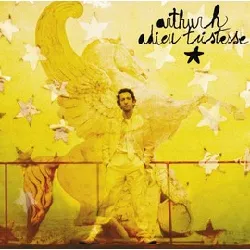 cd arthur h - adieu tristesse (2005)