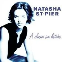 cd natasha st - pier - l'instant d'après / a chacun son histoire 2 (2003)