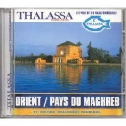 cd thalassa : orient / pays du maghreb