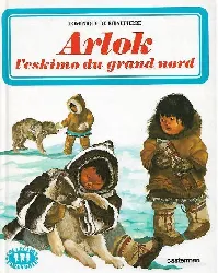 livre arlok, l'eskimo du grand nord