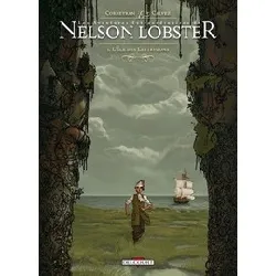 livre les aventures extraordinaires de nelson lobster tome 1 - l'île des lestrygons