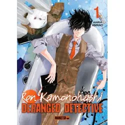 livre ron kamonohashi : deranged detective tome 1