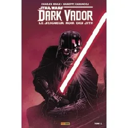 livre star wars, dark vador - le seigneur noir des sith tome 1 - l'élu