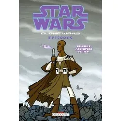 livre star wars the clone wars tome 2 - l'aventure des jedi