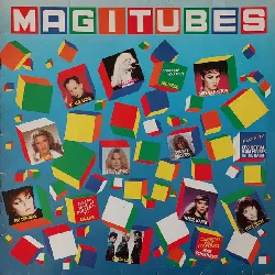 vinyle various - magitubes (1981)