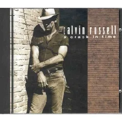 cd calvin russell - a crack in time (1990)