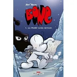 livre bone tome 1 - la forêt sans retour