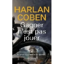 livre gagner n'est pas jouer