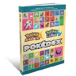 livre guide de jeu pokémon soleil et lune : pokédex officiel d'alola et suite des aventures