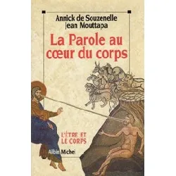 livre la parole au coeur du corps