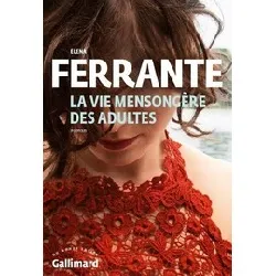 livre la vie mensongère des adultes