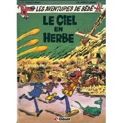 livre les aventures de bédé. 1. le ciel en herbe