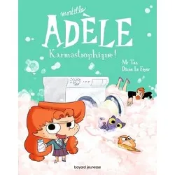 livre mortelle adèle tome 17 - karmastrophique