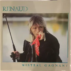 vinyle renaud - mistral gagnant (1985)