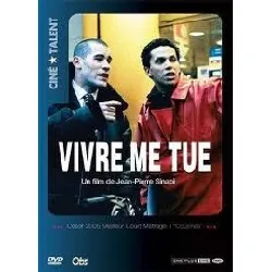 dvd vivre me tue