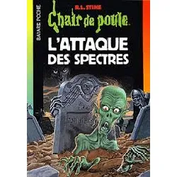 livre chaire de poule :l'attaque des spectres