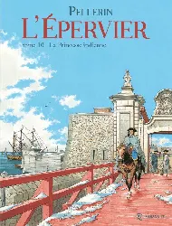 livre l'epervier tome 10 - la princesse indienne