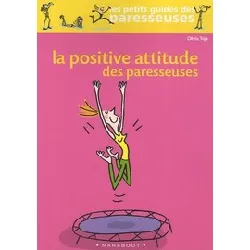 livre la positive attitude des paresseuses