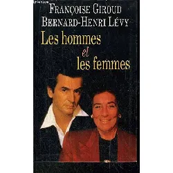 livre les hommes et les femmes - giroud françoise / levy bernard-henri