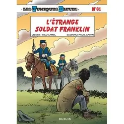 livre les tuniques bleues - tome 61 - l'étrange soldat franklin / edition spéciale, limitée (opé été 2023)