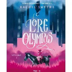 livre lore olympus - tome 1 - smythe rachel