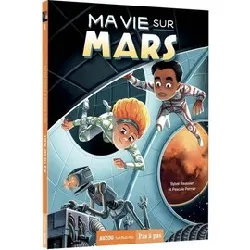 livre ma vie sur mars tome 1