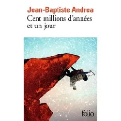 livre cent millions d'années et un jour