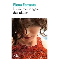 livre la vie mensongère des adultes