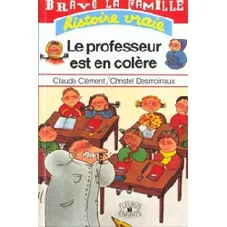 livre le professeur est en colere