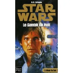 livre star wars la trilogie yan solo tome 2 - le gambit de hutt