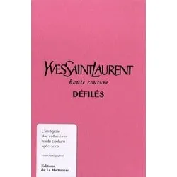 livre yves saint laurent défilés