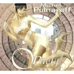 cd michel polnareff - ophélie flagrant des lits (2007)