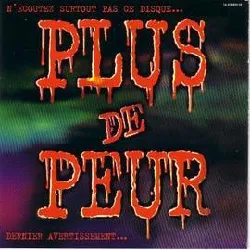 cd plus de peur