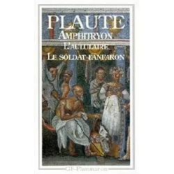 livre amphitryon - l'aululaire - le soldat fanfaron