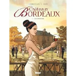 livre châteaux bordeaux tome 6 - le courtier